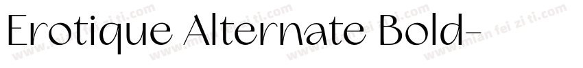 Erotique Alternate Bold字体转换